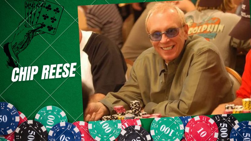 Chip Reese - Hồ sơ thông tin người chơi Poker nổi tiếng Thế giới
